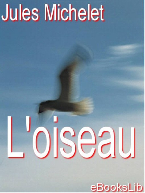 Title details for L'oiseau by Jules Michelet - Available